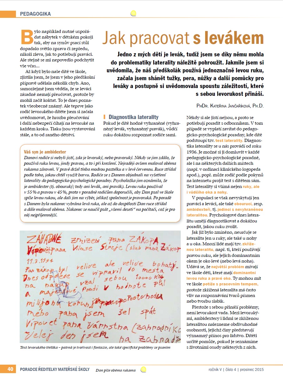 Jak pracovat s levákem