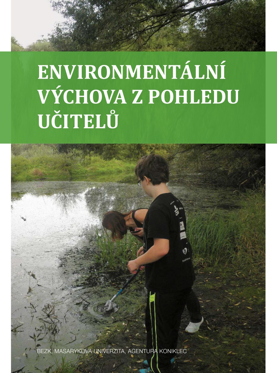 Environmentální výchova z pohledu učitelů